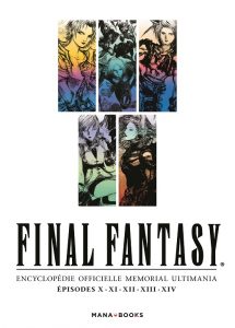 Final Fantasy Encyclopédie Memorial Ultimania RPG jeu de rôles Square Enix Livre Artbook Secrets Développement Playstation 2 Playstation 3 Croquis Esquisses Concept Art Yoshitaka Amano jeu vidéo retrogaming