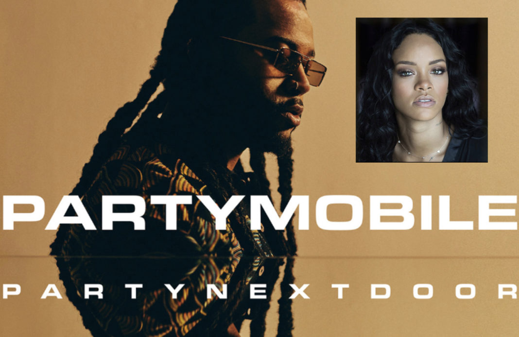 Rihanna - Partynextdoor - believe it - partymobile - featuring - retour