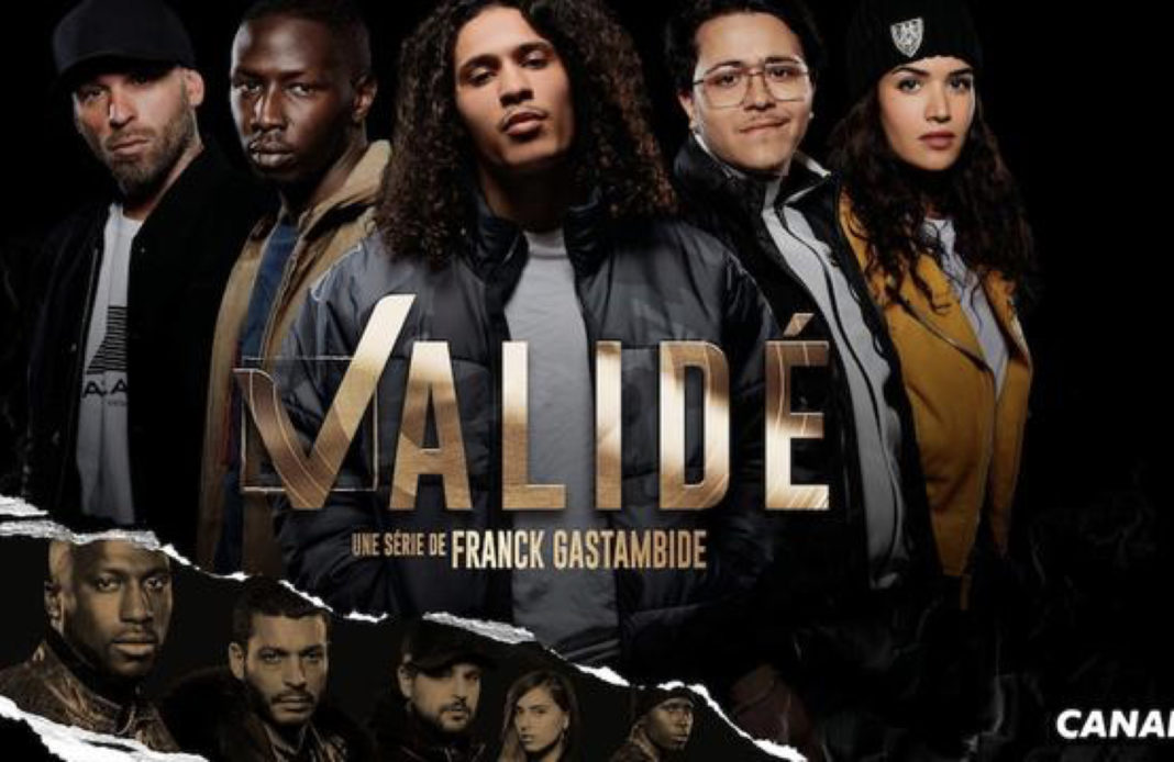 Validé - Canal + - série - rap - Franck Gastambide