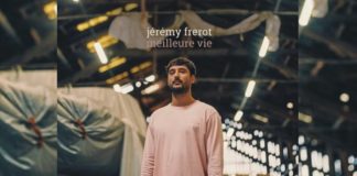 Jérémy Frérot - Meilleure vie -