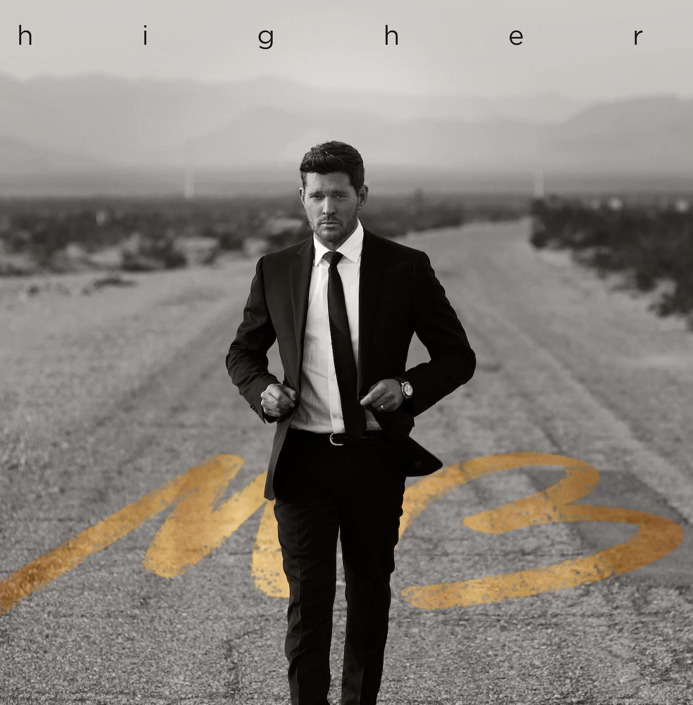Michael Buble - Higher - I'll never not love you -
