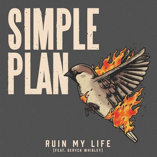 Simple Plan - Deryck Whibley - Ruin my life