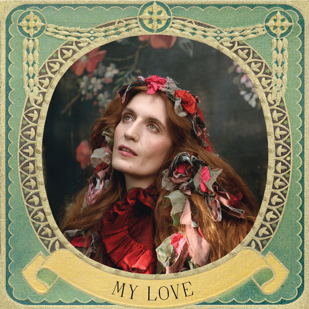 Florence the machine - my love -