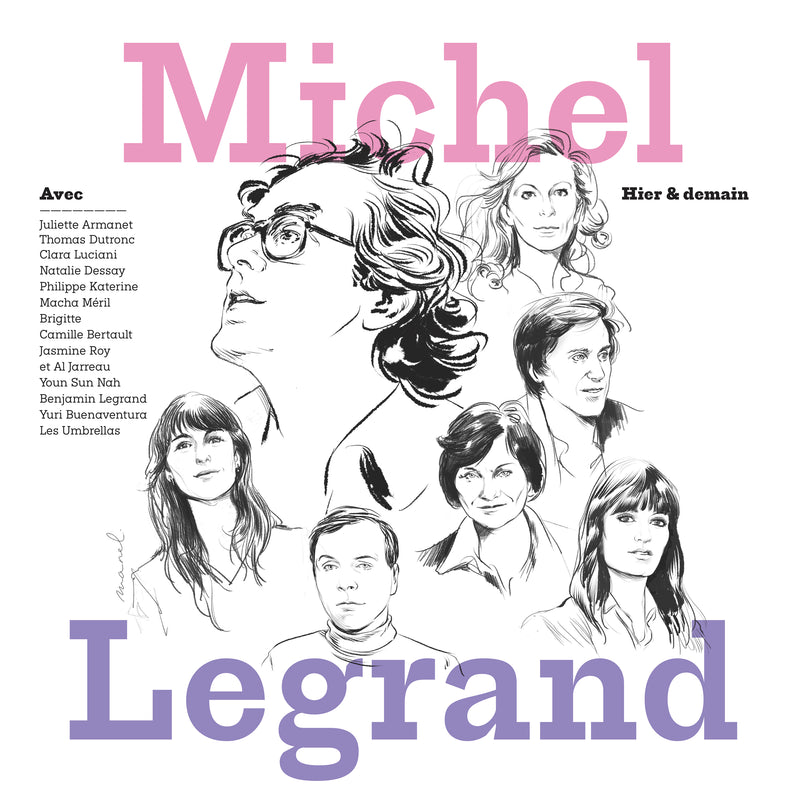 Michel Legrand - hier & demain - Juliette Armanet - les moulins de mon coeur -