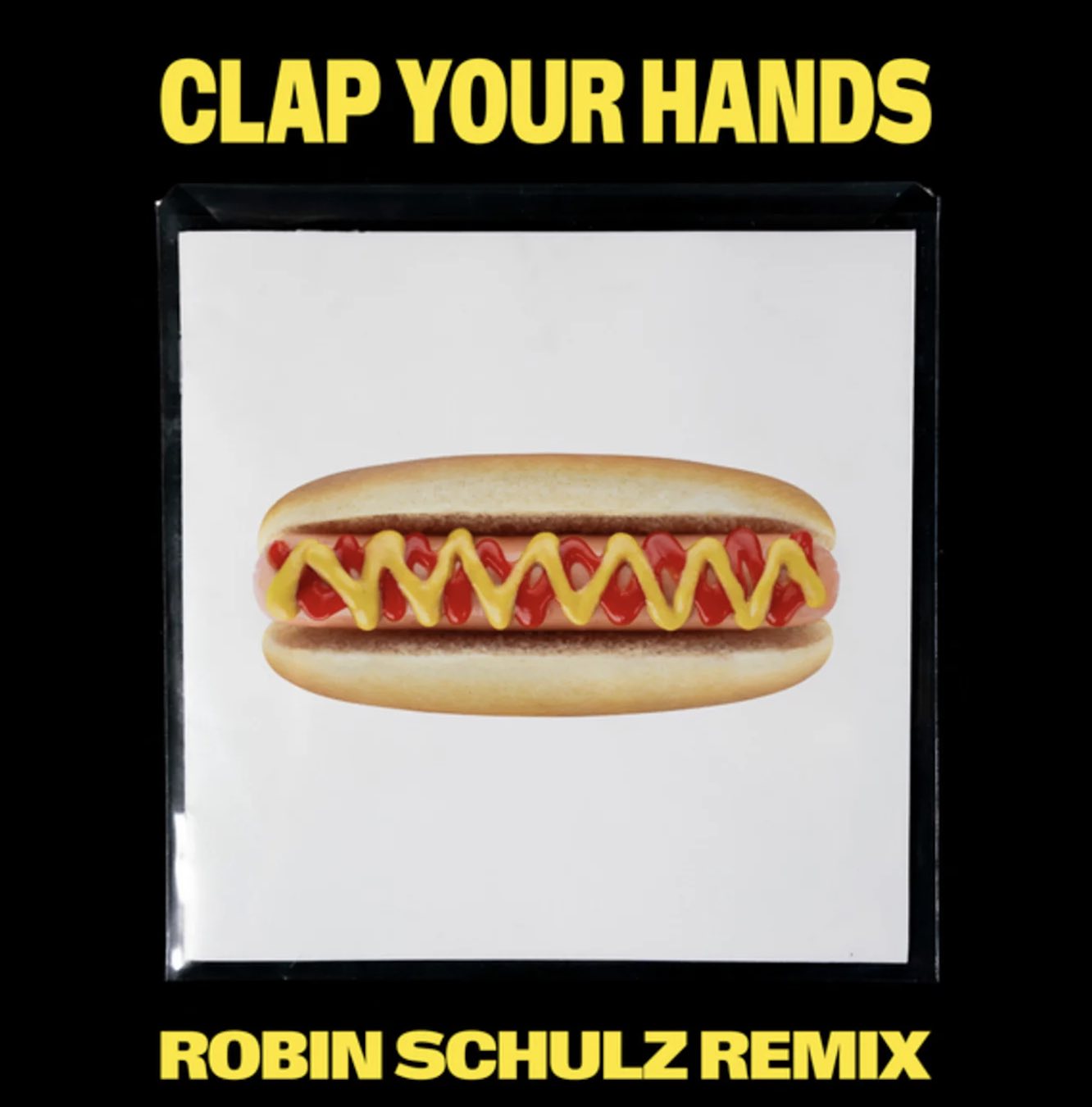 Robin schulz - remix - clap your hands - kungs -