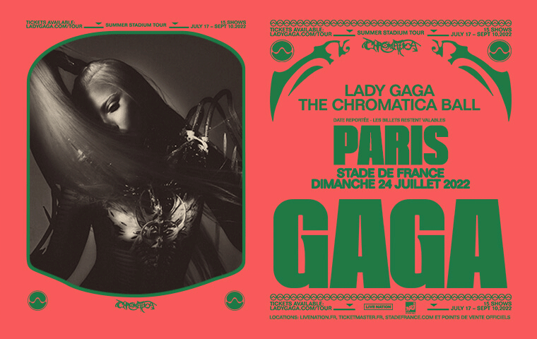 Lady Gaga - The Chromatica Ball - Stade de france - 2022
