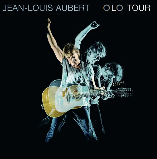 Jean louis aubert - Olo tour live -