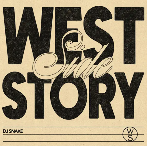 DJ Snake - Westside Story -