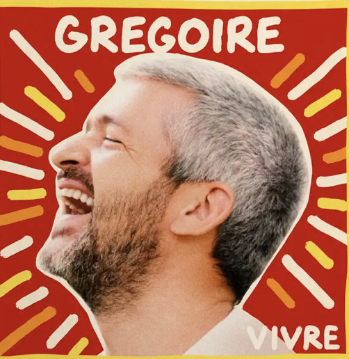 Gregoire - Vivre -