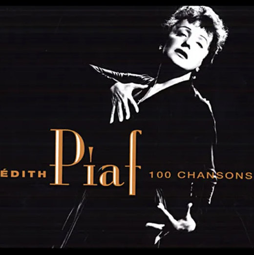 Edith Piaf - 100 chansons - quatorze juillet