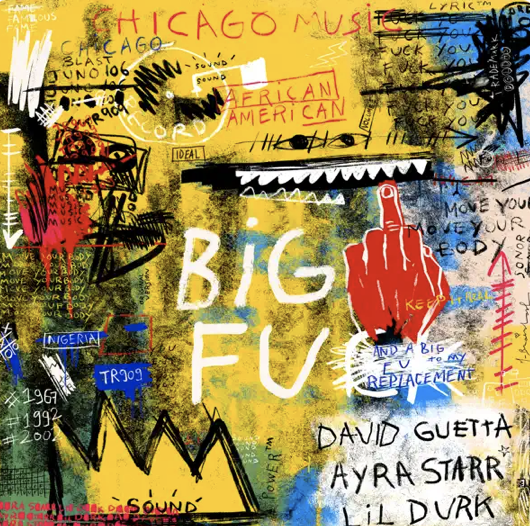 David Guetta - Ayra Starr - Lil Durk - Big FU