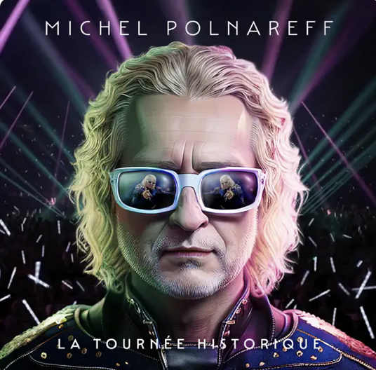 Michel Polnareff - La tournée historique - Live Accor Arena 2023