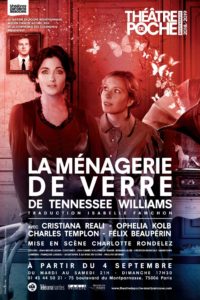 La ménagerie de verre - Tennessee Williams - Théâtre de pOCHE _ theatre - Florence Yeremian - Syma News - Syma Mobile - Pascal Gely - Cristiana Reali - Ophelia Kolb -Charlotte Rondelez - Montparnasse - Paris