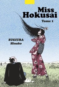 Miss Hokusai Edo manga editions picquier histoire humour Japon peinture