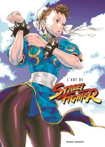 Street Fighter Yoshinori Ono Capcom jeu de combat PS4 XboxOne PS3 playstation Xbox360 développeur Takashi Nishiyama Kinu Nishimura artbook mana books