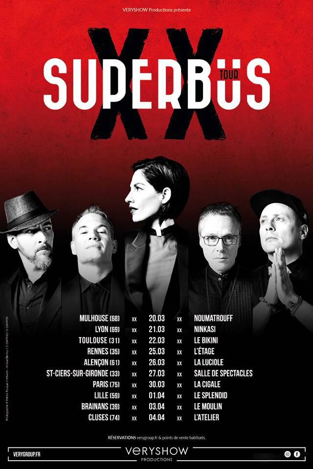 Superbus - retour - 20 ans - XX Tour