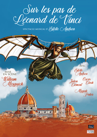 sur les pas de leonard de vinci - vinci - italie - quattrocento - syma news - florence yeremian - mesguich - theatre - spectacle - enfant - chansons - pop - lyrique - estelle andrea - oscar clark - julien clement - Paris - espace paris plaine - avignon - 2020 - musical - genie - renaissance 