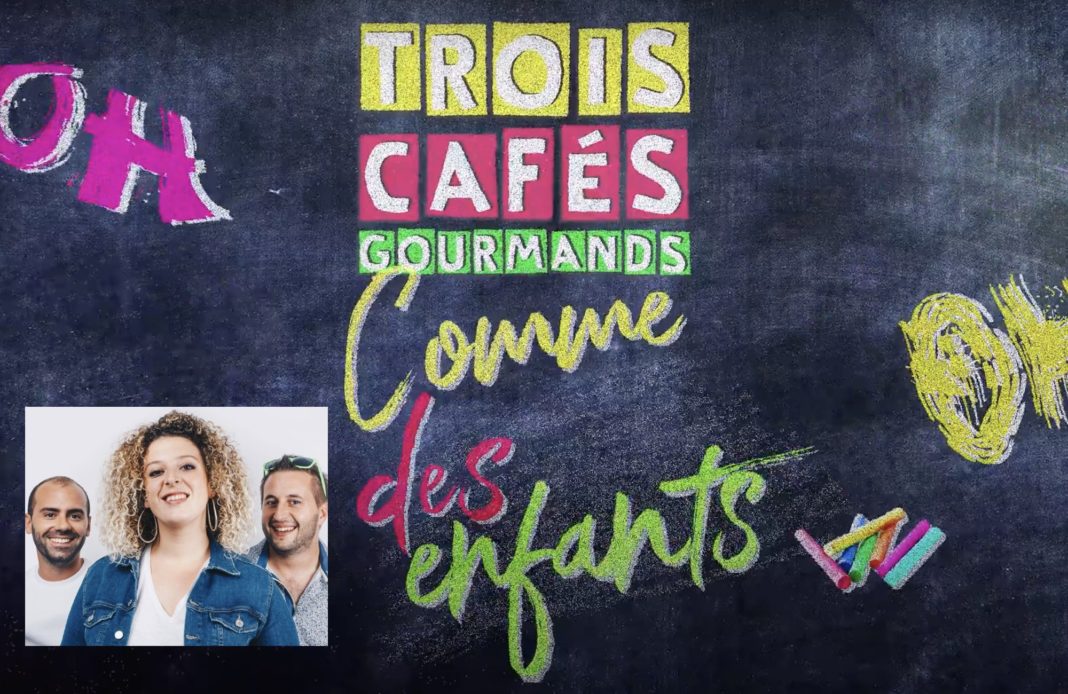 Trois cafés gourmands - comme des enfants - single - retour