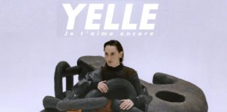 Yelle - retour - je t'aime encore