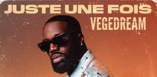 Vegedream - Juste une fois - retour