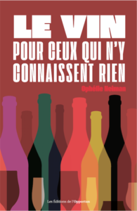 livre le vin pour ceux qui n'y connaissent rien ophélie neiman