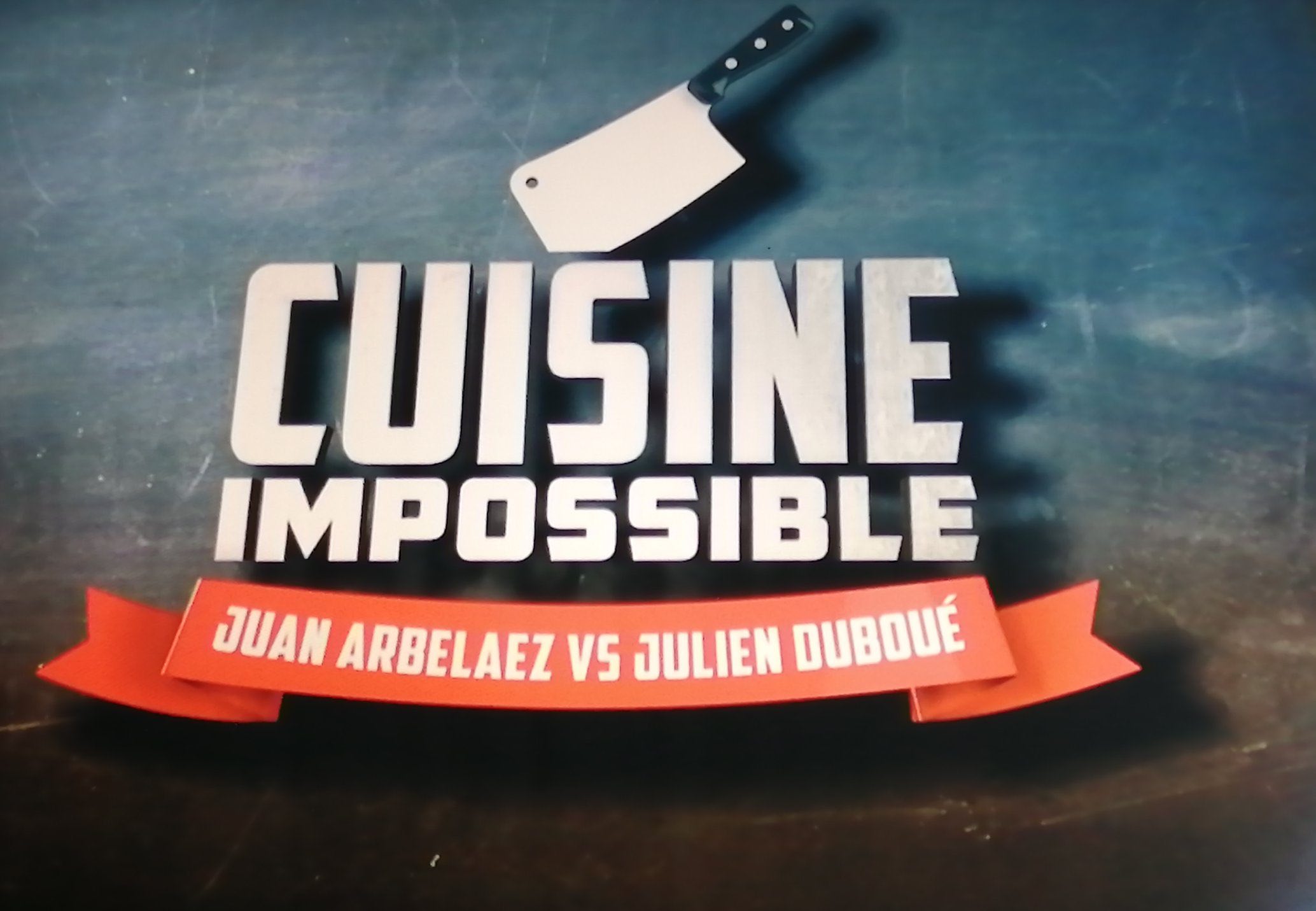 Cuisine Impossible - TF1 - 