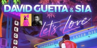 David Guetta - Sia - Let's Love