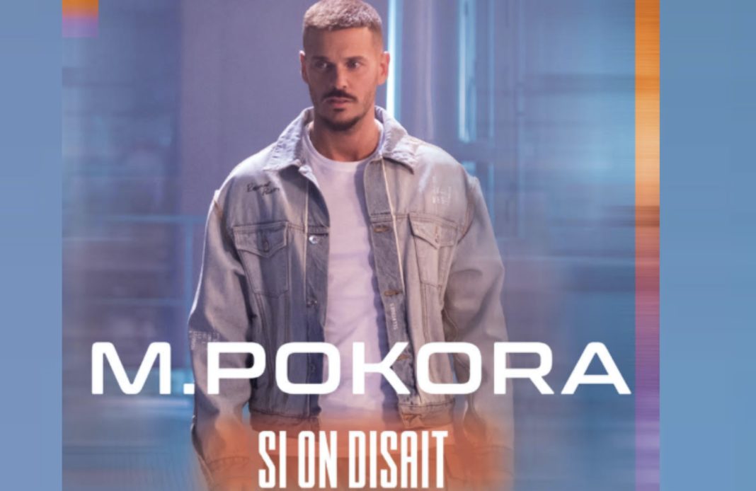 M Pokora - Si on disait