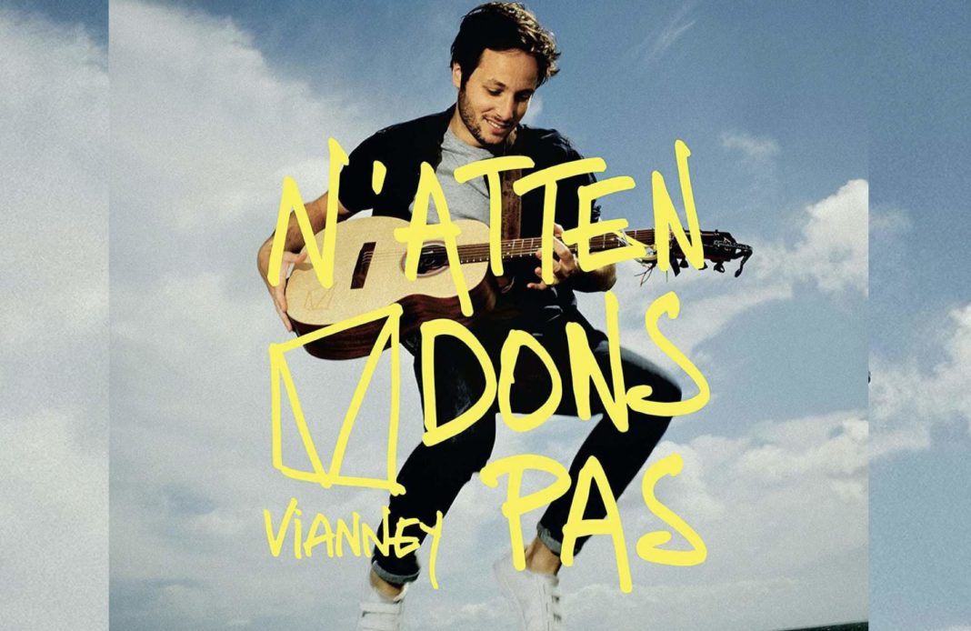 Vianney - N'attendons pas