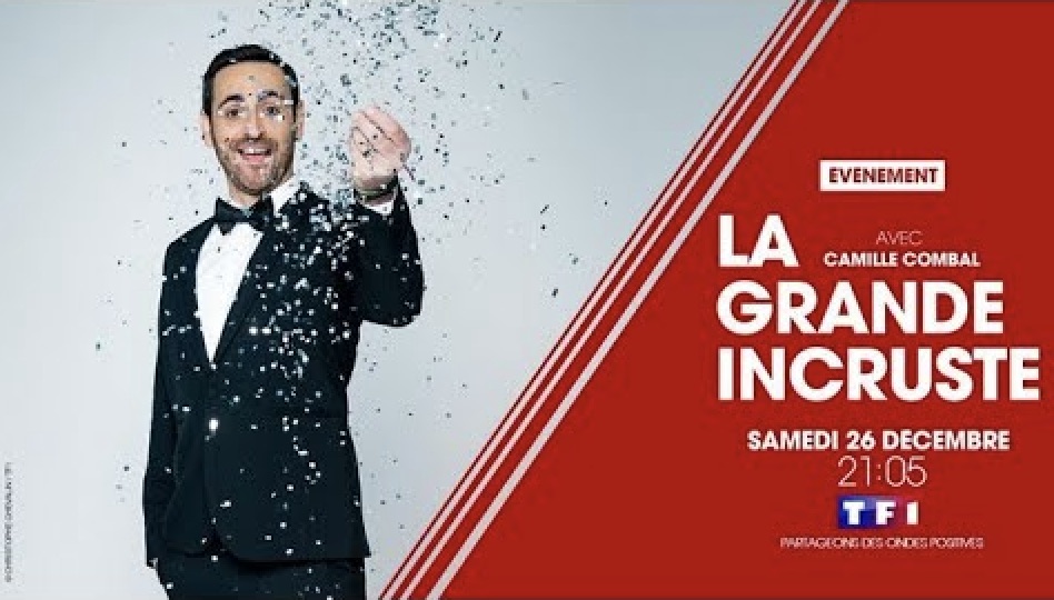 La grande incruste - Camille Combal - TF1 -