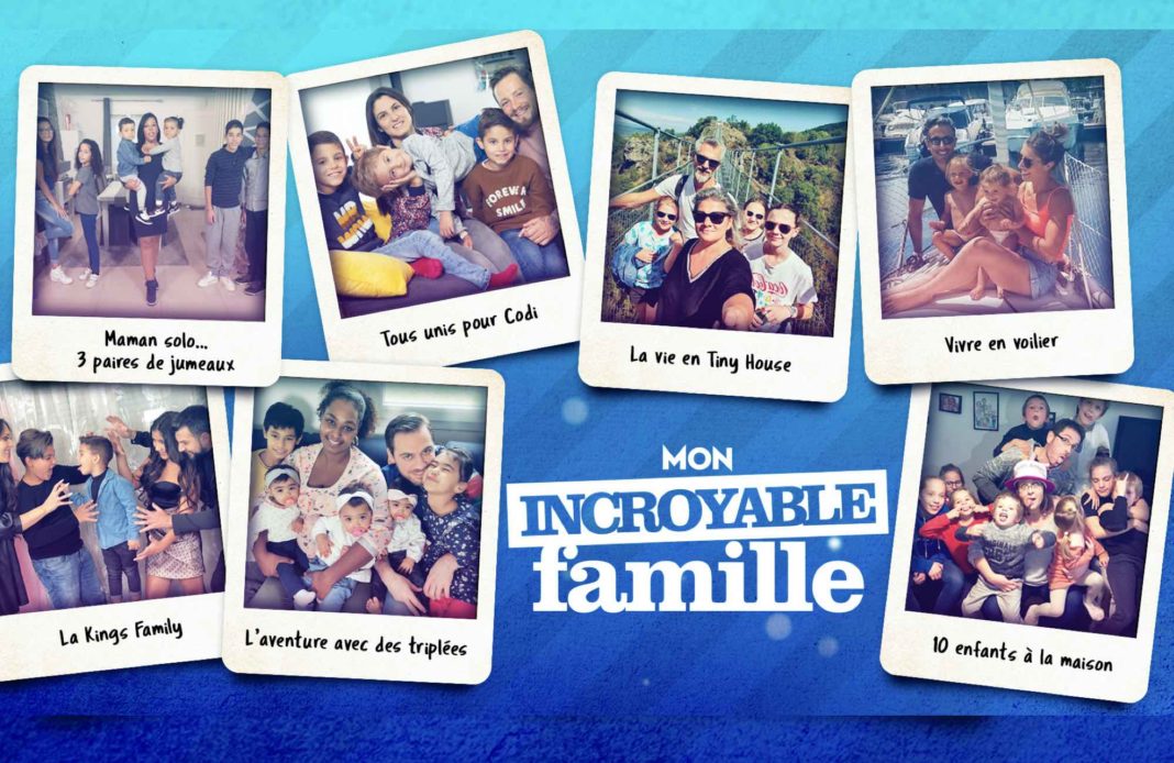 Mon incroyable famille - M6 -