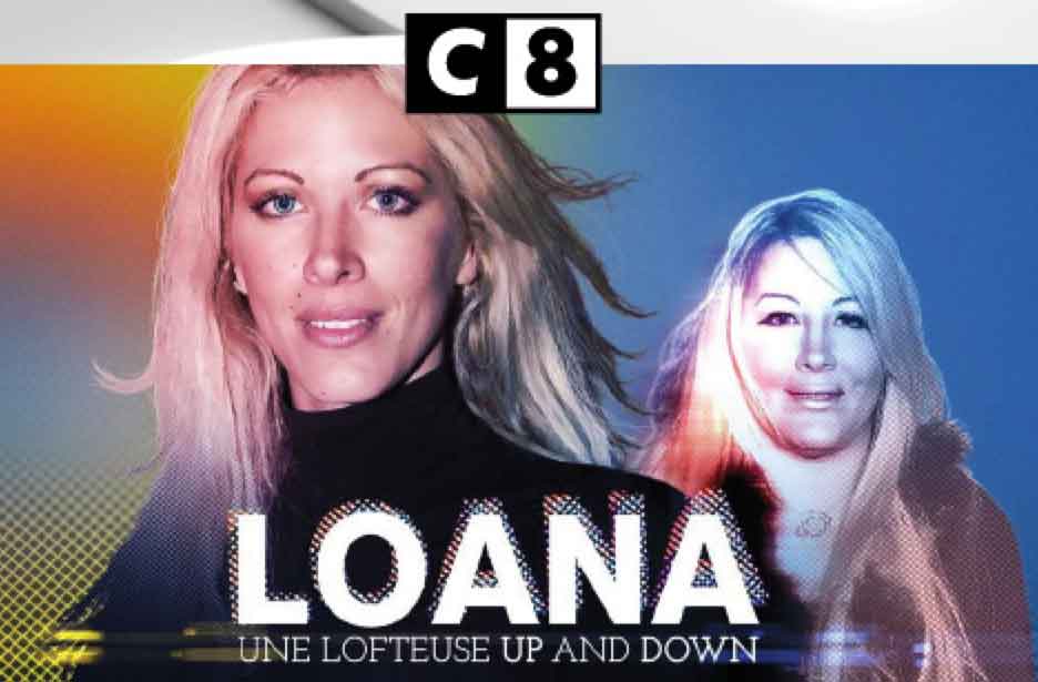 Loana une lofteuse up and down - C8 - reportage -