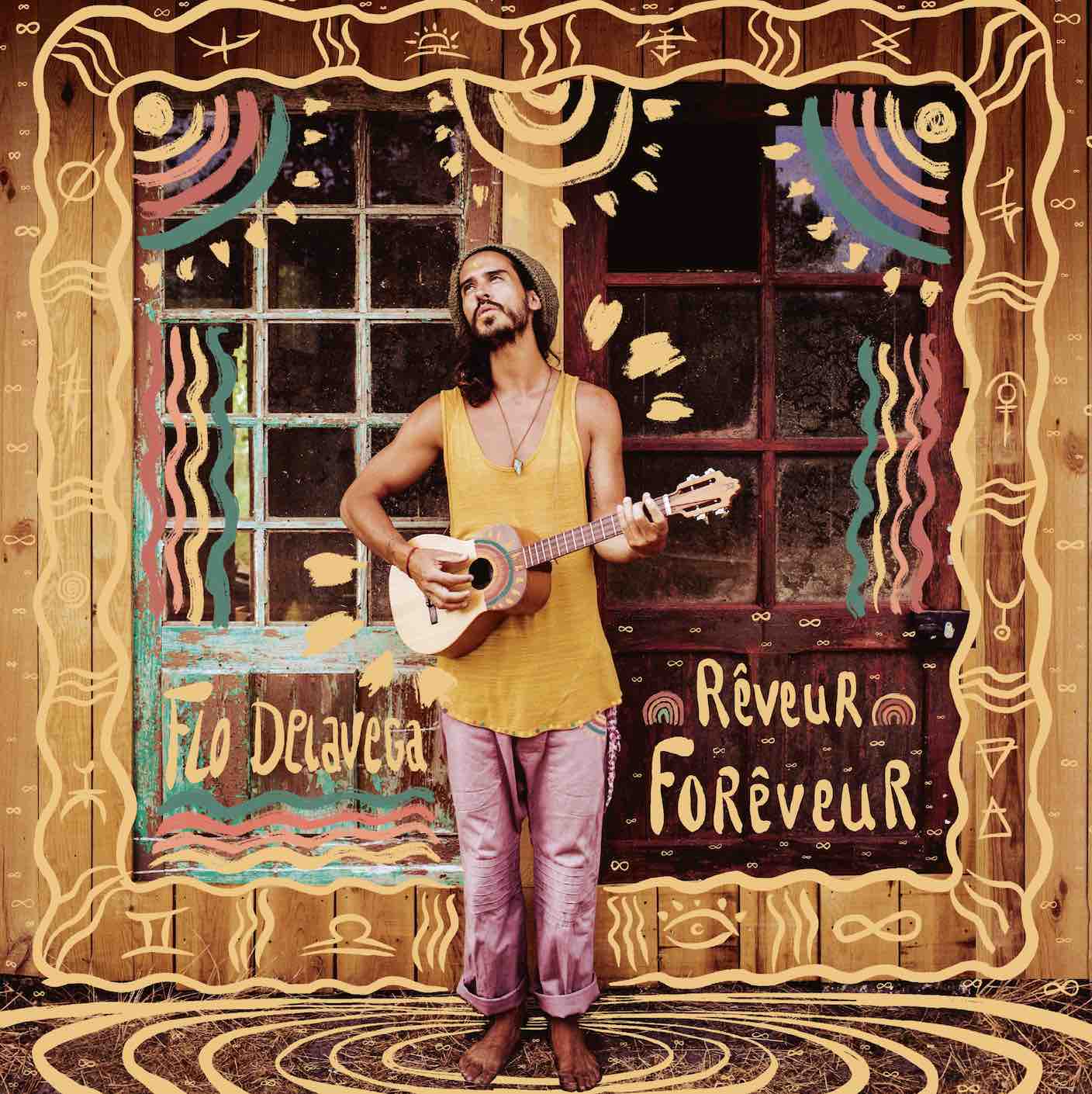 Flo Delavega - Rêveur Forêveur -