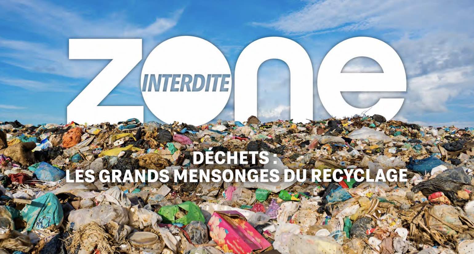 Zone interdite - déchets - M6 -