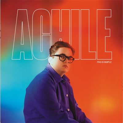 Achile - pas si simple - hector -