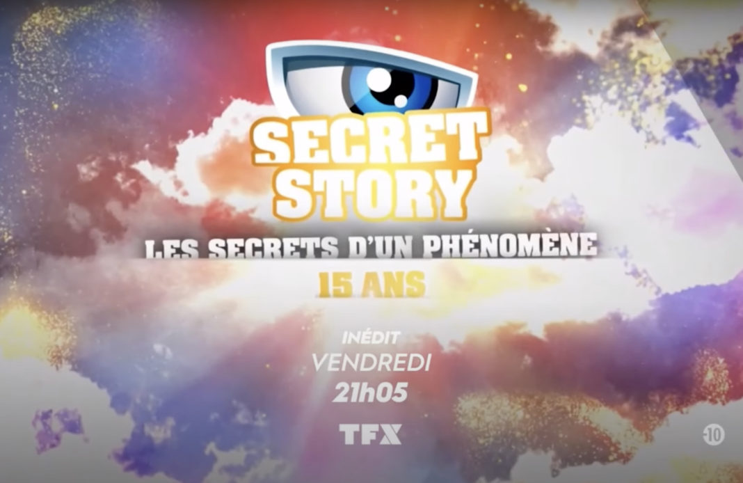 Secret story - 15 ans - TFX -