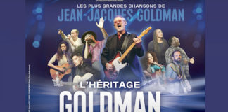 L'héritage Goldman - tournée - Jean Jacques Goldman -