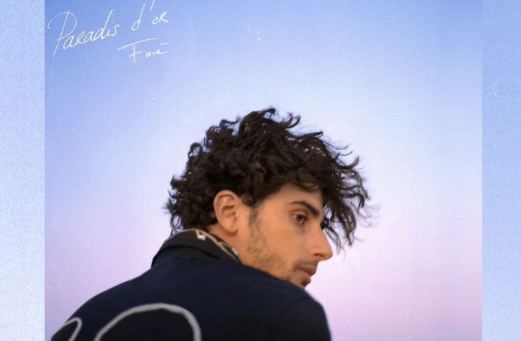 Foé nous emmène dans son « Paradis d’Or » : Chronique musicale Foé - Paradis d'or -