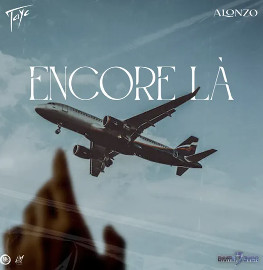 Tayc - Alonzo - Encore là -