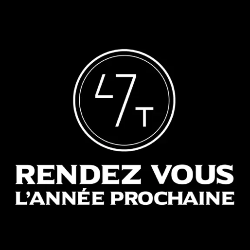 47ter - Rendez vous l'année prochaine -