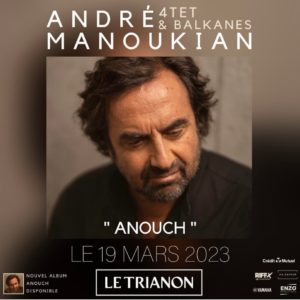 manoukian-anouch-concert-trianon-syma-news-gopikian-yeremian