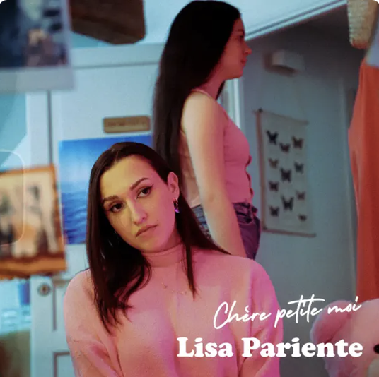 Lisa Pariente - Chère petite moi -