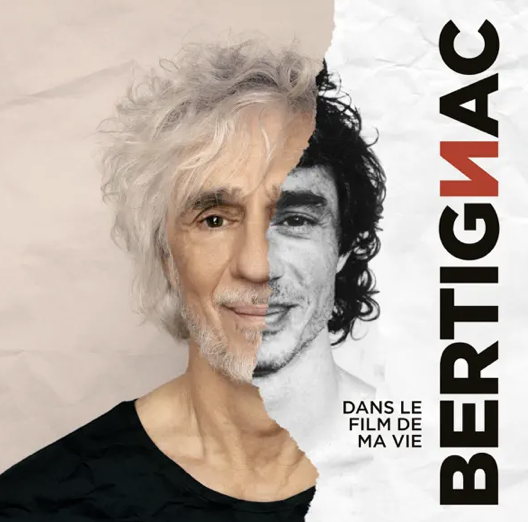 Louis Bertignac - Dans le film de ma vie -