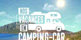 Nos vacances en camping car - M6 -
