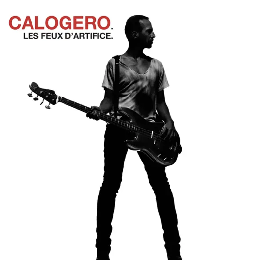 Calogero - Les feux d artifices -