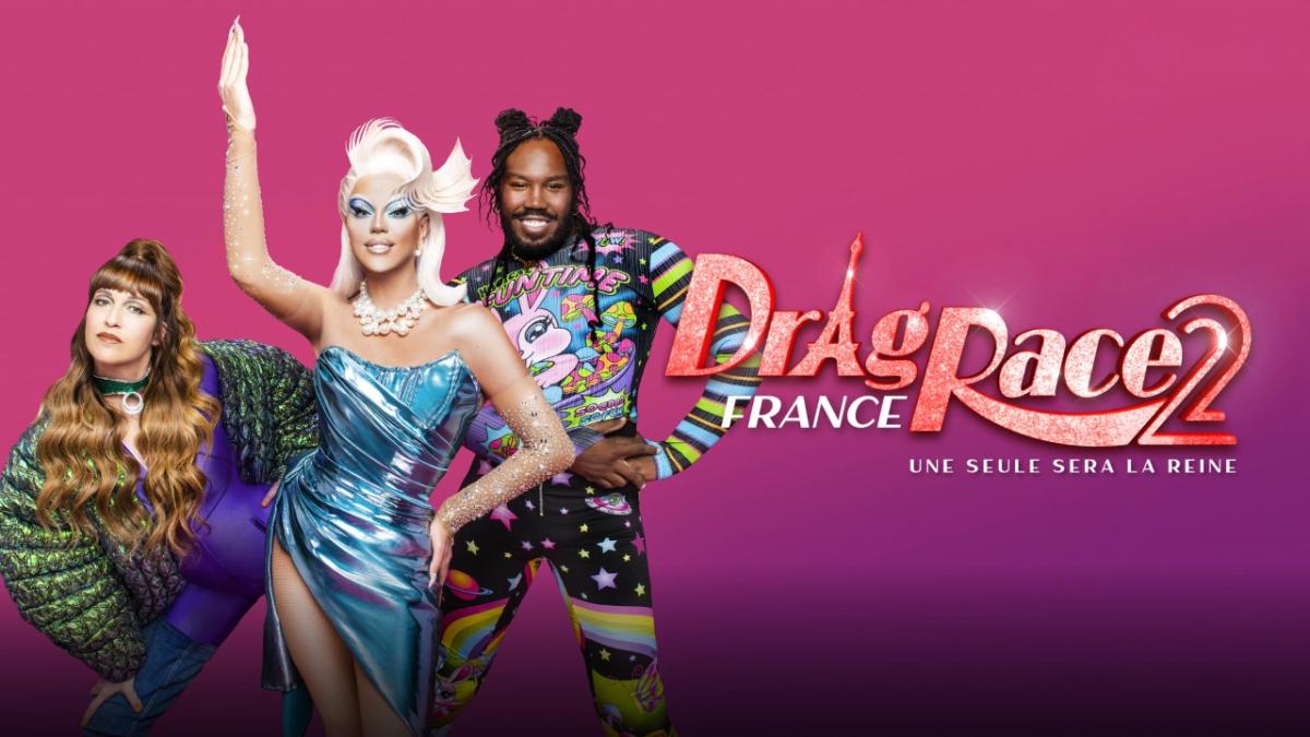 Drag Race France - France 2 -