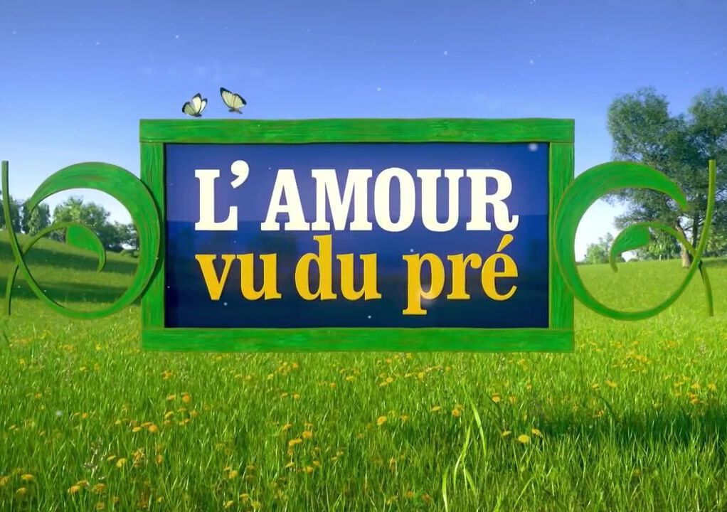 L'amour vu du pré - M6 -