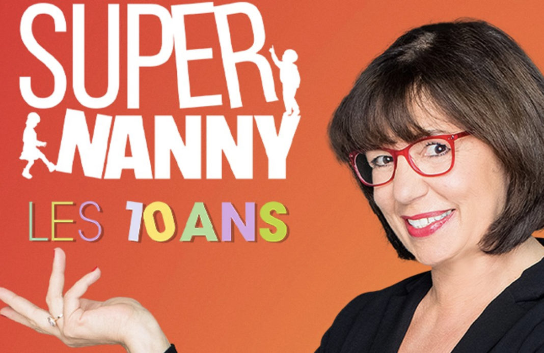 Super Nanny - 10 ans - TFX -