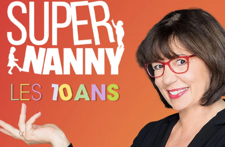 Super Nanny répond pour la première fois en dix ans à l’appel d’enfants Super Nanny - 10 ans - TFX -