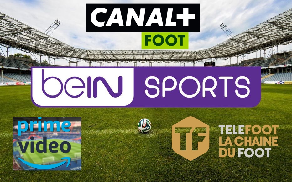 Bein sports - Canal+ - prime video - Telefoot - football -